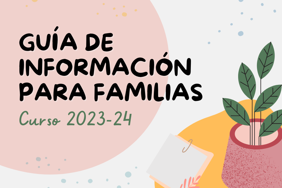 Información de interés para todas las familias – CURSO 2023/ 2024