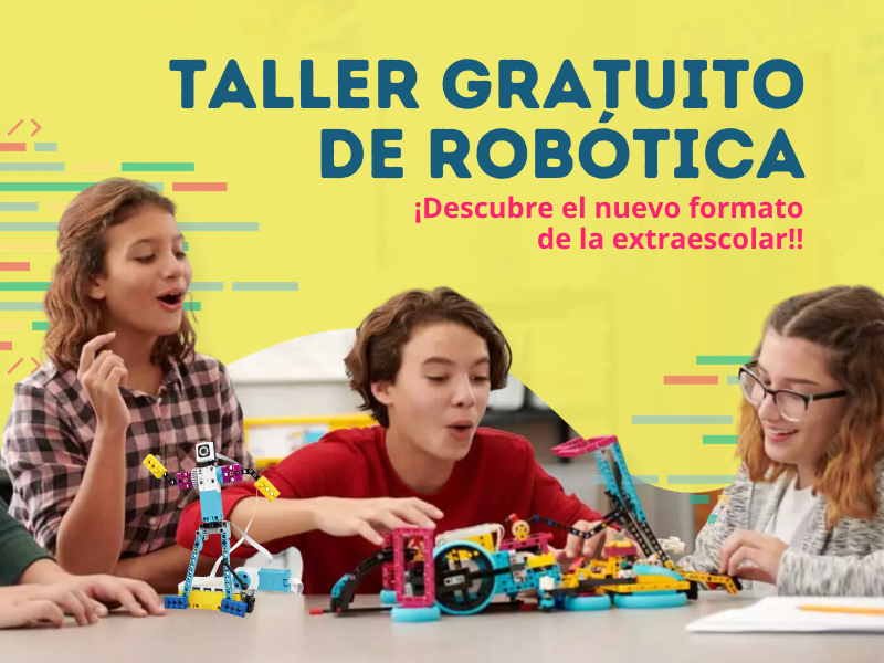 ¡Taller gratuito de robótica para 5º y 6º primaria!